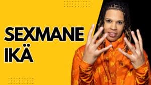 sexmane ikä