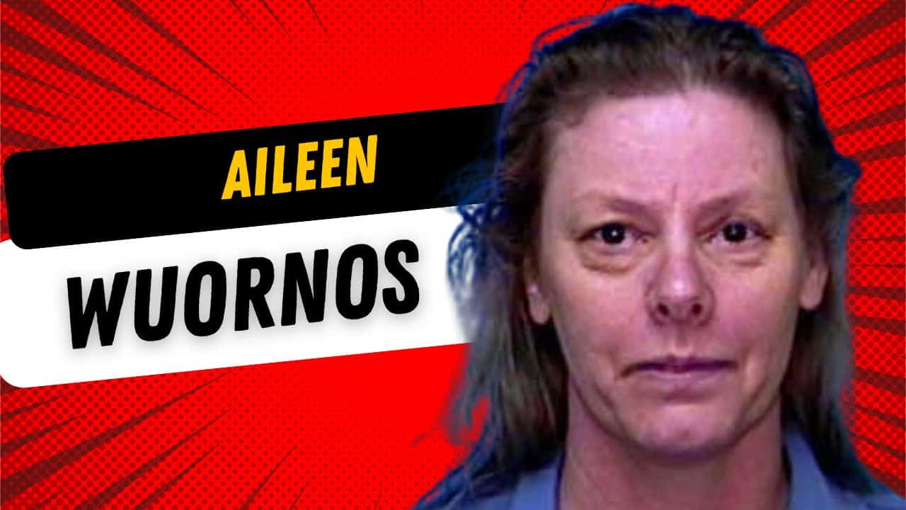 Aileen Wuornos
