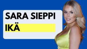 Sara Sieppi ikä