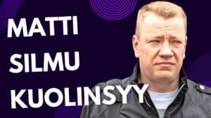 Matti Silmu kuolinsyy
