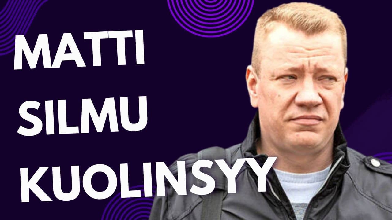 Matti Silmu kuolinsyy