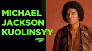 Michael Jackson kuolinsyy