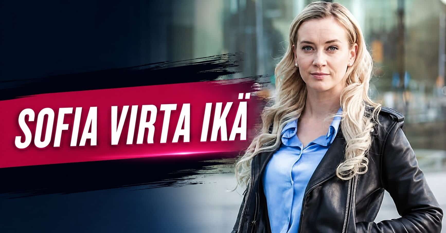 sofia virta ikä